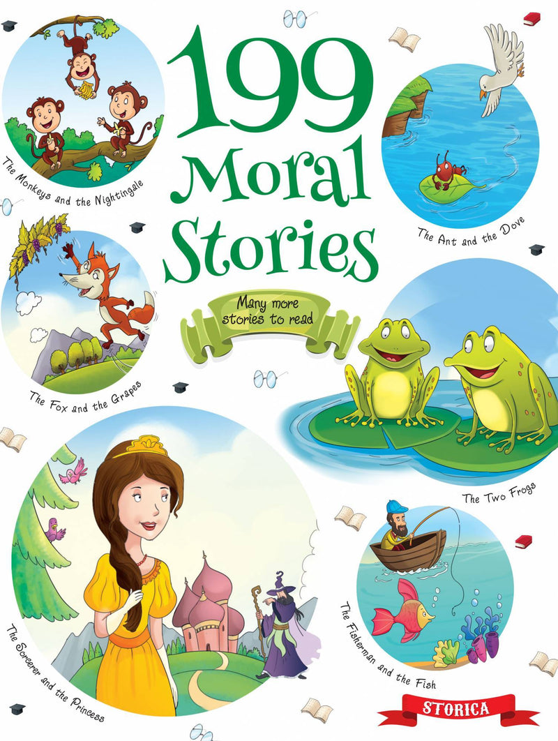 199 Moral Stoies - Self Teaching Moral Stories For 3 To 6 Year Old Kids Paperback The Kids Circle