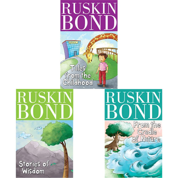Ruskin Bond - Tales from the Childhood+Ruskin Bond - Stories of Wisdom+Ruskin Bond - From the Cradle of Nature (Set of 3 Books) Product Bundle