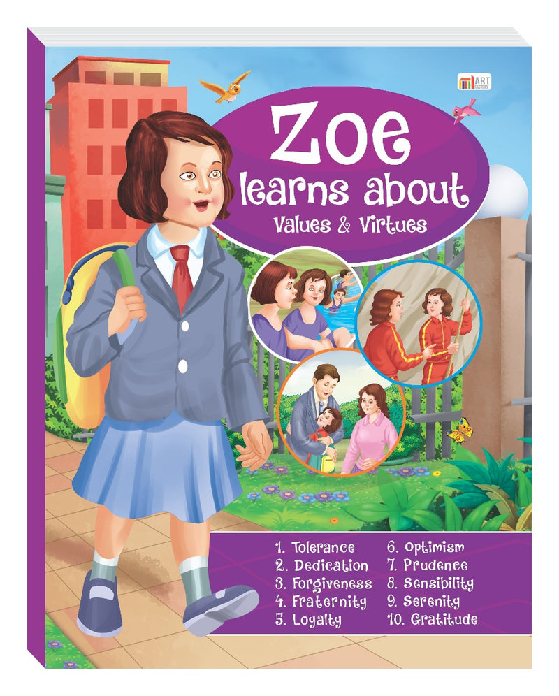 Zoe Learns About Values & Virtues By Art Factory