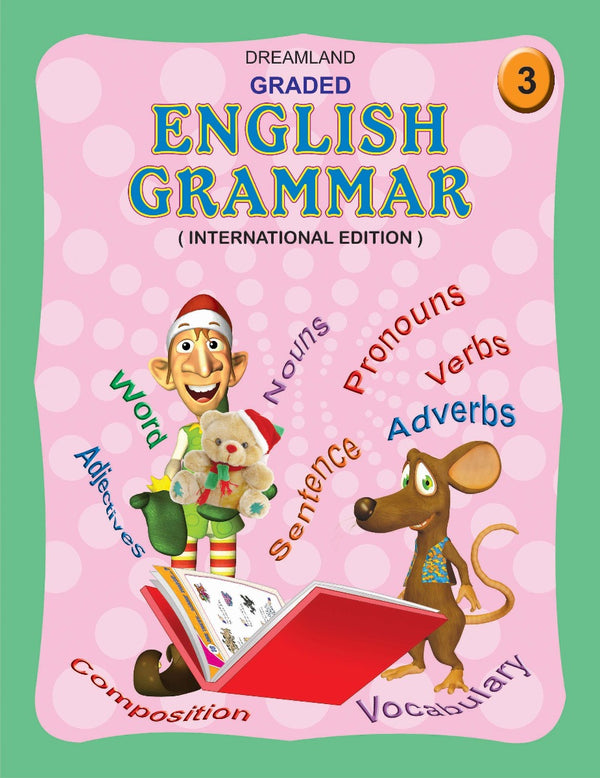 Dreamland Graded English Grammar Part 3 - The Kids Circle