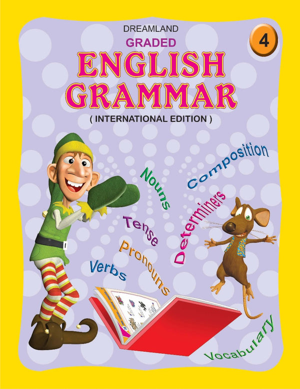 Dreamland Graded English Grammar Part 4 - The Kids Circle