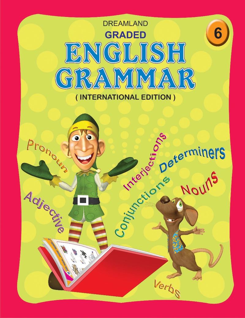 Dreamland Graded English Grammar Part 6 - The Kids Circle