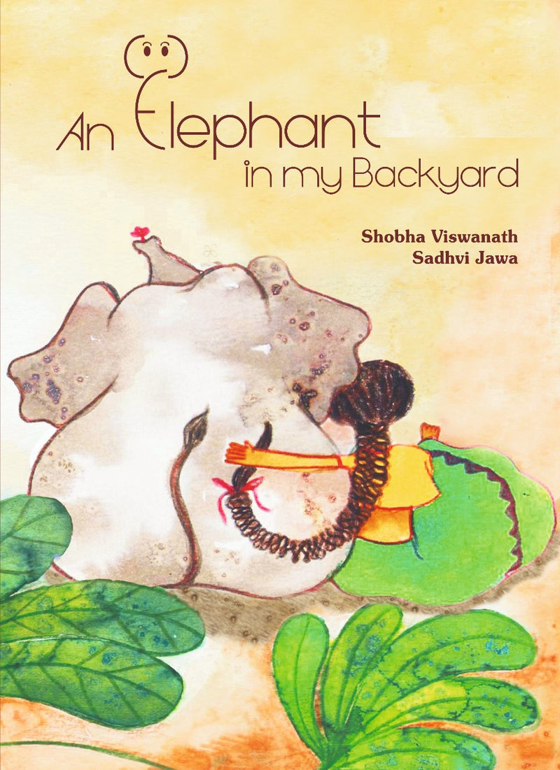 Karadi Tales An Elephant in my Backyard