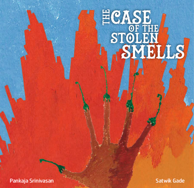 Karadi Tales The Case of the
Stolen Smells