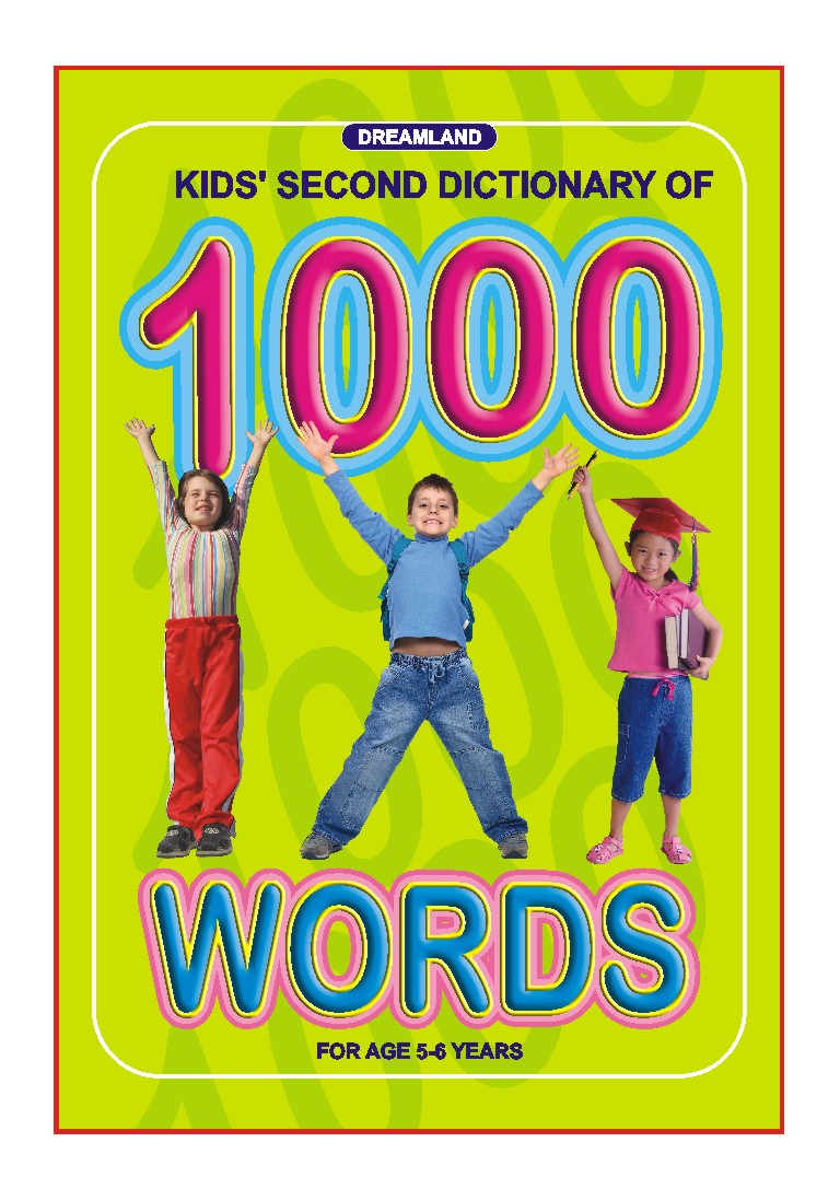Dreamland Kids Second Dictionary of 1000 words - The Kids Circle