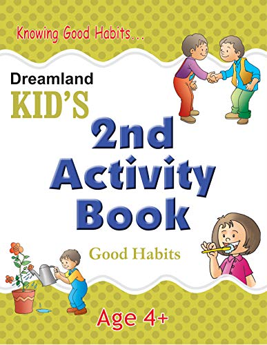 Dreamland 2nd Activity Book - Good Habit 4+ - The Kids Circle