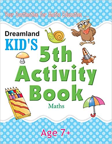 Dreamland 5th Activity Book - Maths 7+ - The Kids Circle