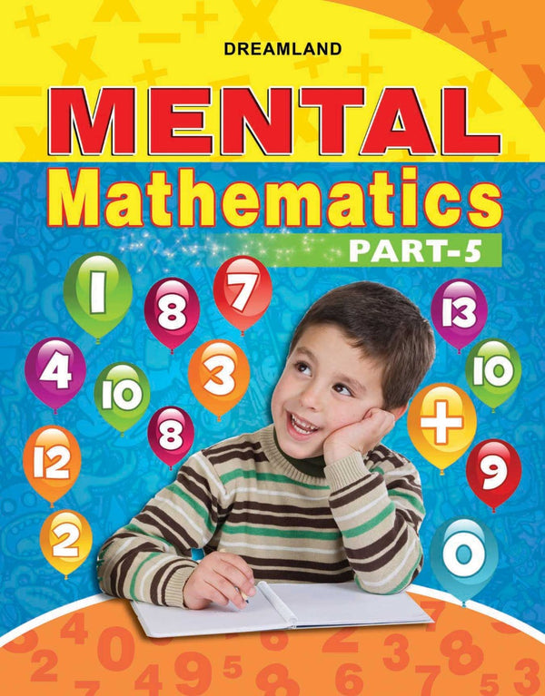 Dreamland Mental Mathematics Book - 5 - The Kids Circle