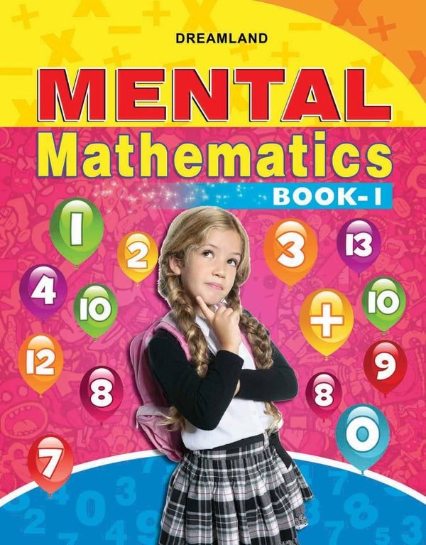 Dreamland Mental Mathematics Book - 1 - The Kids Circle