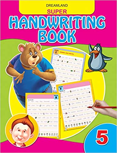 Dreamland Super Hand Writing Book Part - 5 - The Kids Circle
