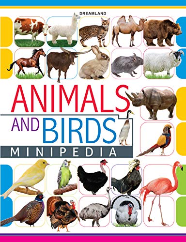 Dreamland Animals and Birds Minipedia - The Kids Circle