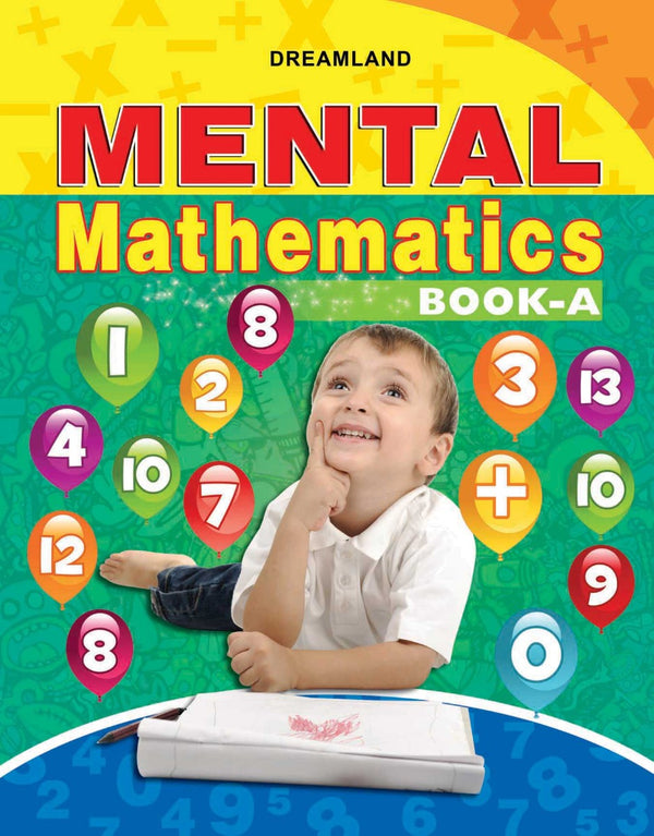 Dreamland Mental Mathematics Book - A - The Kids Circle