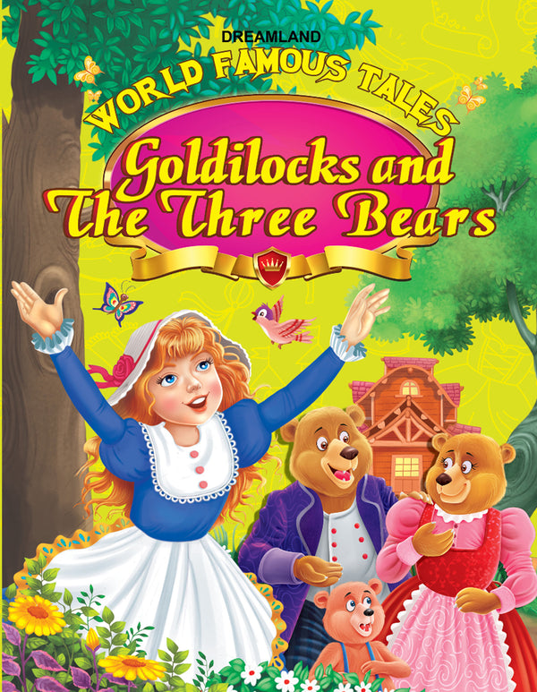 Dreamland 16. World Famous Tales - Goldilocks & Three Bears - The Kids Circle