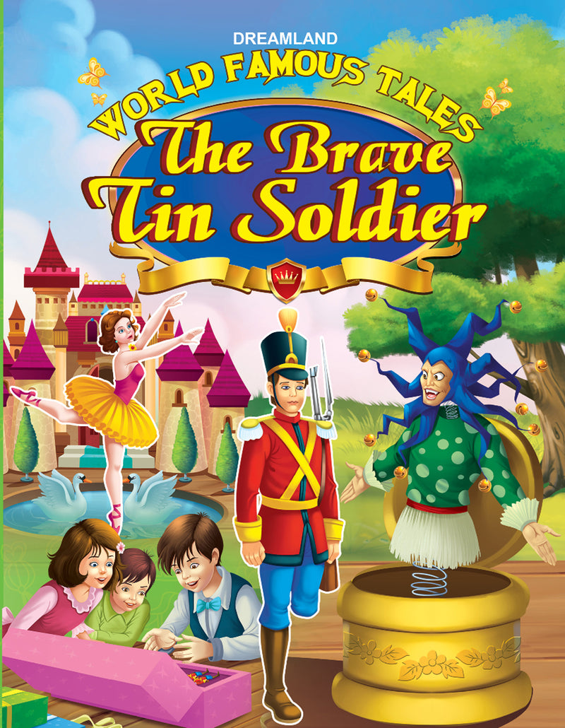 Dreamland 14. World Famous Tales - The Brave Tin Soldier - The Kids Circle