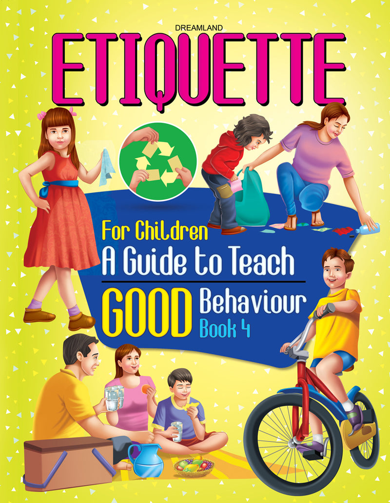Dreamland Etiquette for Children Book 4 - A Guide to Teach Good Behaviour - The Kids Circle