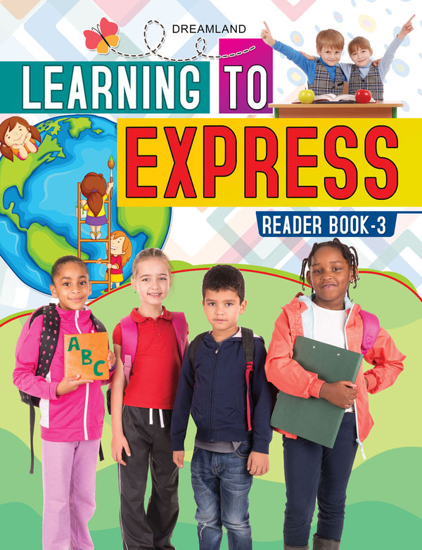 Dreamland Learning to Express - English Reader 3 - The Kids Circle