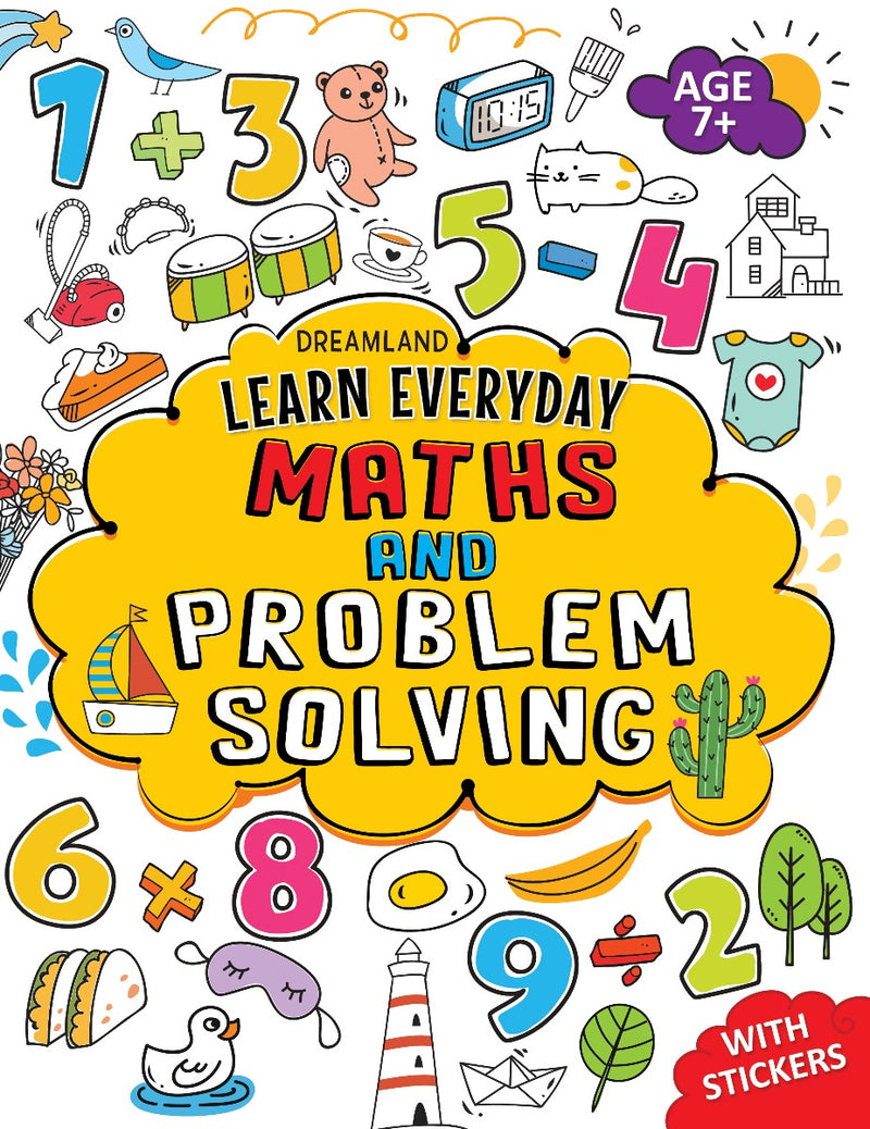 Dreamland LEARN EVERYDAY 7+ - MATHS & PROBLEM SOLVING - The Kids Circle