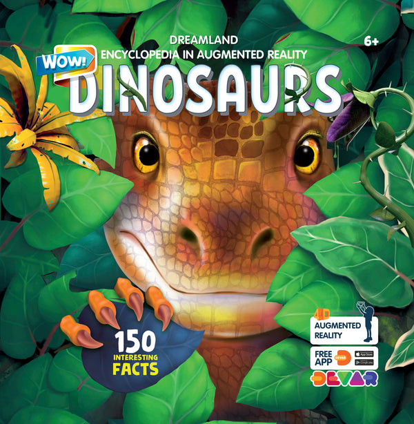 Dreamland Dinosaurs - Wow Encyclopedia in Augmented Reality - The Kids Circle