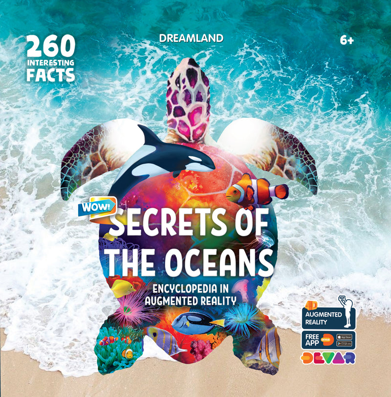Dreamland Secrets of the Oceans- Wow Encyclopedia in Augmented Reality - The Kids Circle