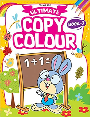 Dreamland Ultimate Copy Colour Book 3 - The Kids Circle