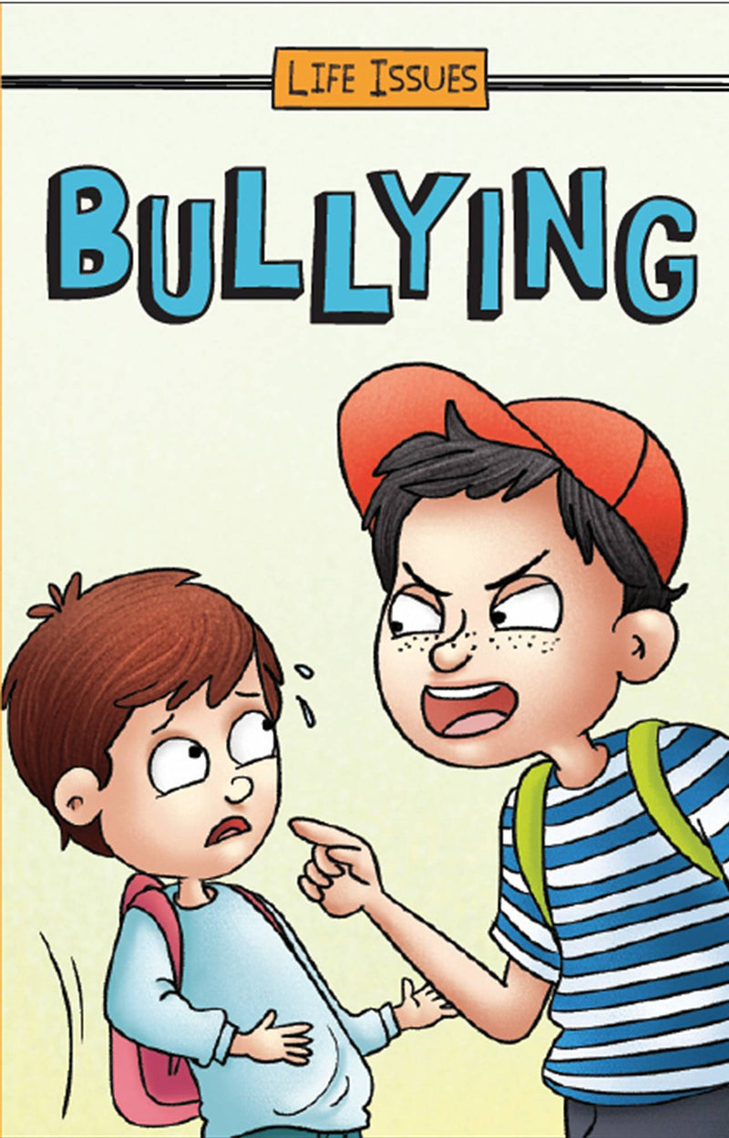 Life Issues - Bullying - The Kids Circle