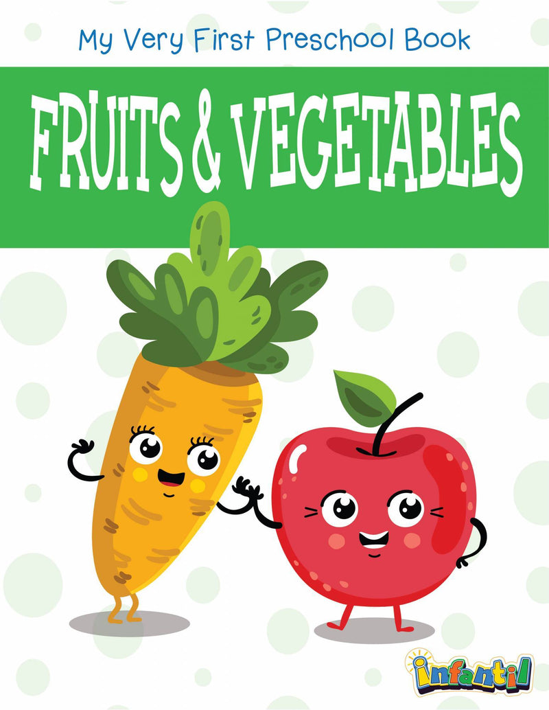 Pegasus Franceuits & Vegetables - My Very First Preschool Book - The Kids Circle