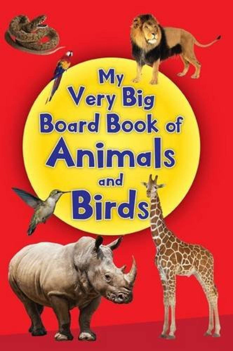 Pegasus My Very Big Board Book Of Animals And Birds - The Kids Circle