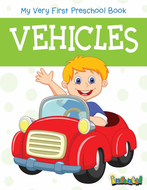 Pegasus Vehicles - My Very First Preschool Book - The Kids Circle