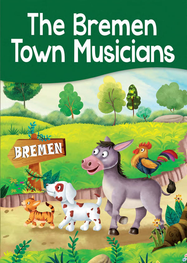 The Bremen Town Musicians - Story Book Paperback - The Kids Circle